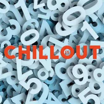 Chillout 15 by Weekend Chillout Music Zone