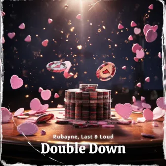 Double Down by Last & Loud