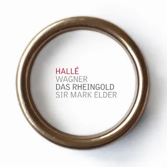 Wagner Das Rheingold by Sir Mark Elder