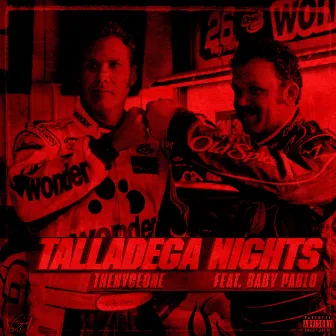 Talladega Nights by 