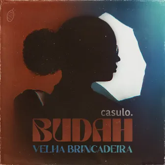 Velha Brincadeira by Casulo