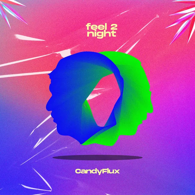 Feel 2Night - Extended Version