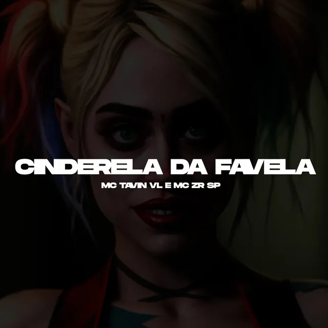 Cinderela da Favela