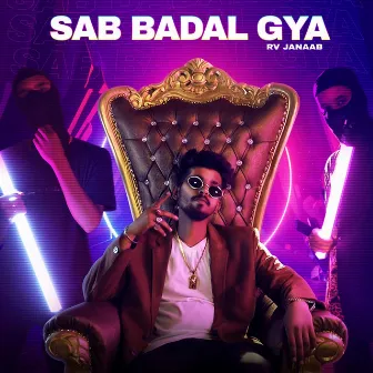 Sab Badal Gya by Rv Janaab