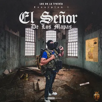 El señor de los mapas by Los de la Treinta