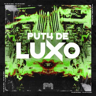 Puta de Luxo by Dj Yohan