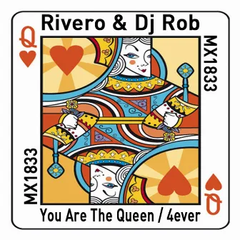 You Are the Queen / 4ever by DJ Rob