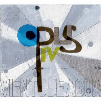 Opus IV by Viento De Agua