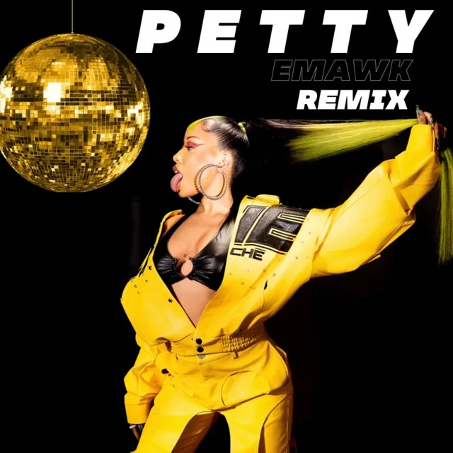 Petty (emawk Remix)