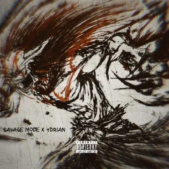 SAVAGE MODE by DR3AMZ.