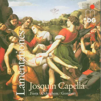 Lamentationes by Josquin Capella