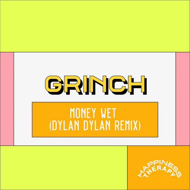 Money Wet (Dylan Dylan Remix)