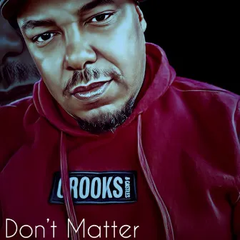 Dont Matter by Lewis Moon