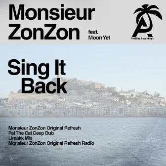 Sing It Back by Monsieur ZonZon