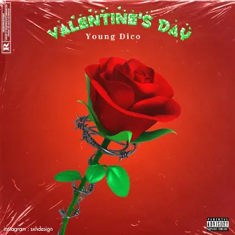 Valentine's Day by Young Dico