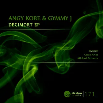 Decimort Ep by Gymmy J