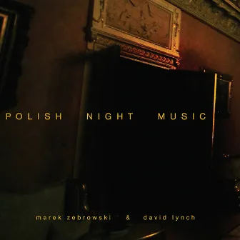 Polish Night Music by Marek Żebrowski