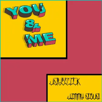 You & Me by Jaystick