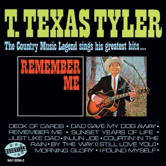 Remember Me by T. Texas Tyler