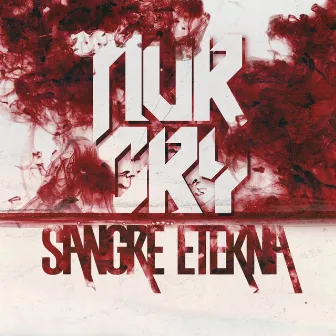 Sangre Eterna by NURCRY