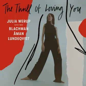 The Thrill of Loving You by Thomas Blachman