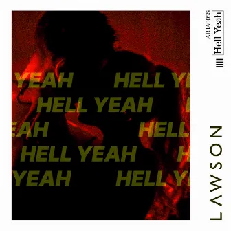 Hell Yeah by Lawson