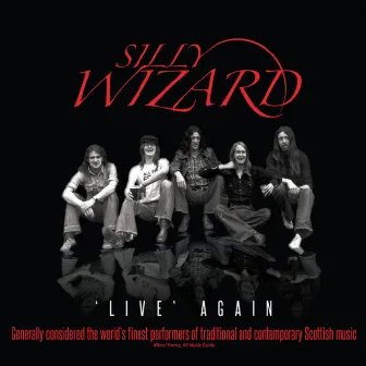 Live Again by Silly Wizard