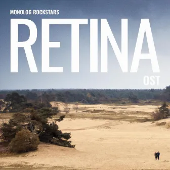 Retina (Original Soundtrack) by Monolog Rockstars