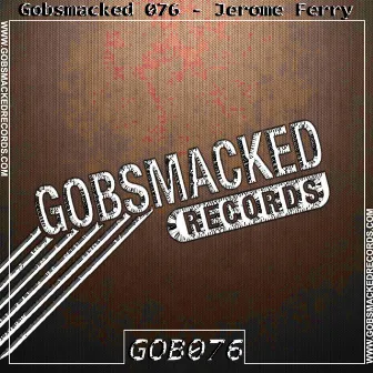 Gobsmacked 076 by Jerome Ferry