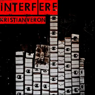 Interfere by Kristian Veron