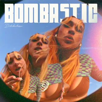 Bombastic by Débikatesse