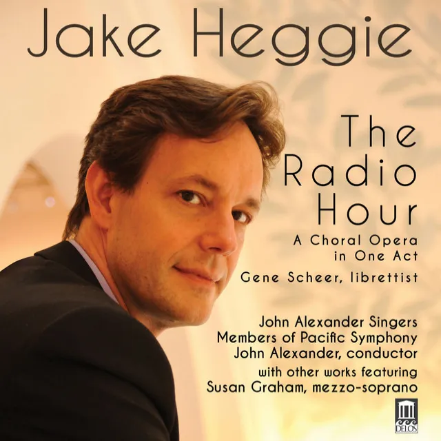 Heggie: The Radio Hour