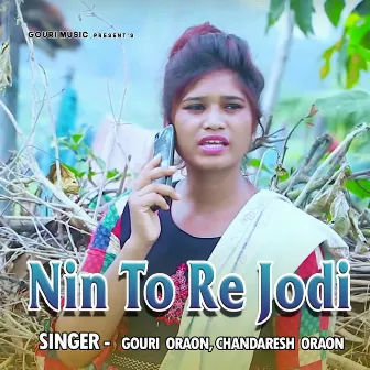 Nin To Re Jodi by 