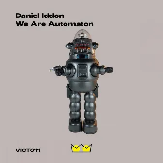 We Are Automaton by Unknown Artist