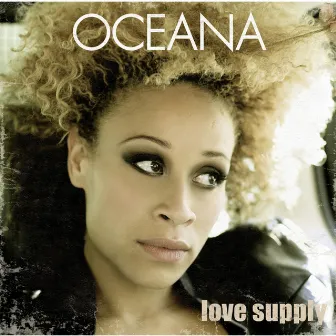 Love Supply (Special Edition) by Oceana