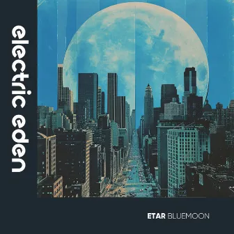 Bluemoon by ETAR