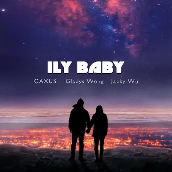 ily Baby by CAXUS