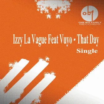 That Day by Izzy La Vague