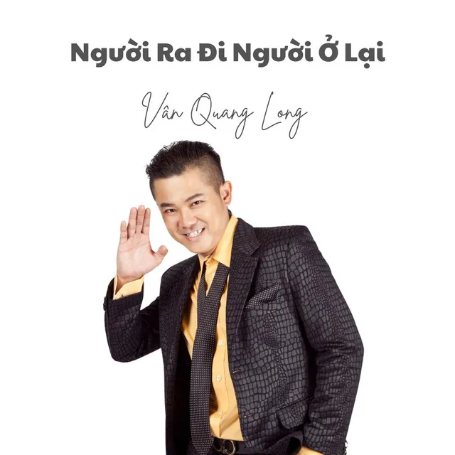 Người Ra Đi Người Ở Lại