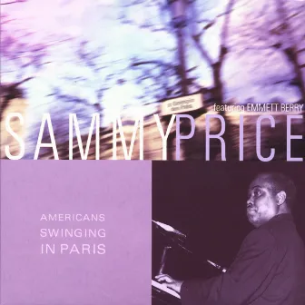 american swinging in paris by Sammy Price