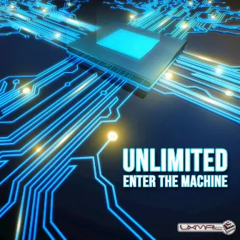 Enter the Machine by Unlimited