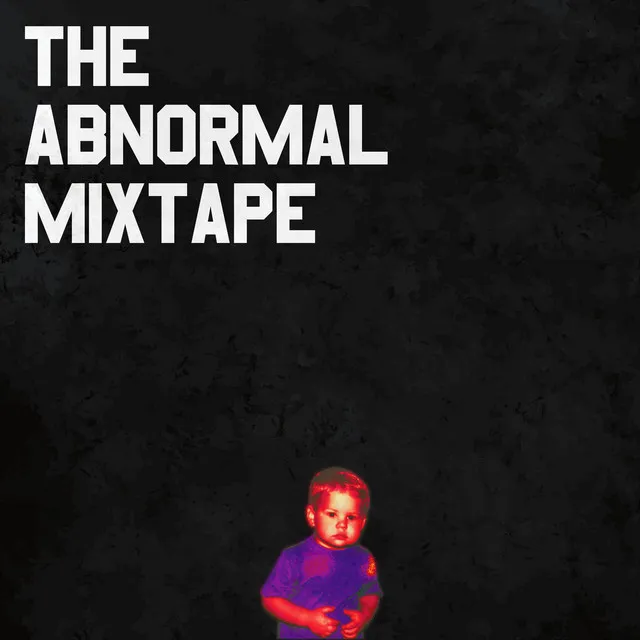 The Abnormal Mixtape