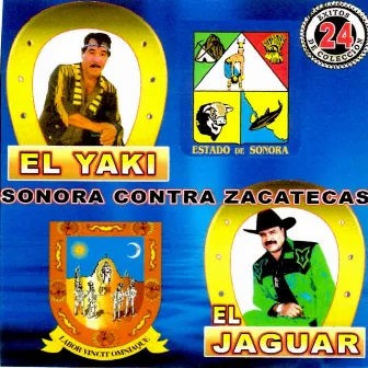 Sonora Contra Zacatecas by El Yaki