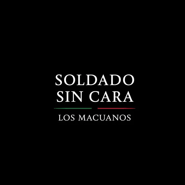 Soldado Sin Cara (Radio Edit)