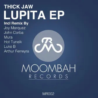 Lupita EP by Thick Jaw