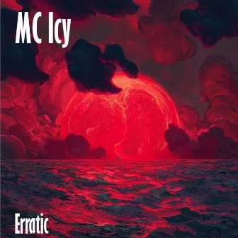 Erratic by MC Icy