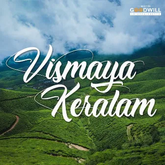 Vismaya Keralam by Sreenesh L Prabhu