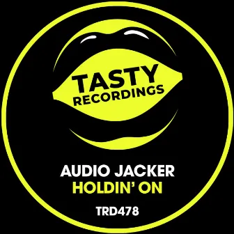 Holdin' On (Radio Mix) by Audio Jacker