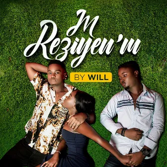 M Reziyen’m by Will