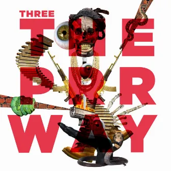 Three the PRR Way by Vinyl Villain